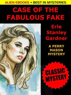 The Case of the Fabulous Fake - ebook